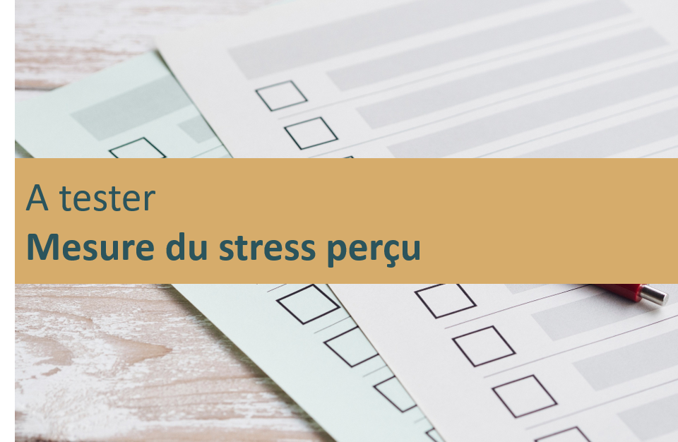 Mesure du stress perçu